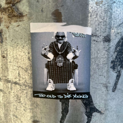 Too Old To die your sticker